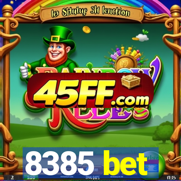 8385 bet